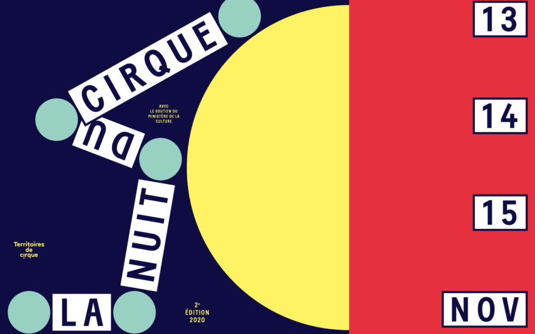 Les Nuits du Sirque 2020 à Nexon